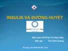 Bài giảng Insulin và đường huyết