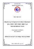 Tóm tắt Luận văn thạc sĩ Luật học: Pháp luật về quản lý chất thải rắn qua thực tiễn thực hiện tại Thành Phố Đà Nẵng