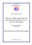 Tóm tắt Luận văn thạc sĩ Luật học: Pháp luật về hoạt động bảo lãnh phát hành chứng khoán của các công ty chứng khoán