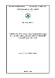 Luận án tiến sĩ Nông nghiệp: Nghiên cứu ứng dụng công nghệ không gian địa lý (Viễn thám, GIS, GPS) trong phát hiện cháy rừng ở Việt Nam