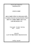 Tóm tắt Luận văn thạc sĩ Quản trị kinh doanh: Hoàn thiện công tác đảm bảo tiền vay bằng tài sản tại Ngân hàng TMCP Đầu tư và Phát triển Việt Nam, Chi nhánh Hải Vân