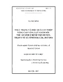 Luận án tiến sĩ Y học: Thực trạng và hiệu quả can thiệp nâng cao năng lực chăm sóc trẻ sơ sinh ở bệnh viện huyện, trạm y tế xã tỉnh Đắk Lắk, 2013 2016