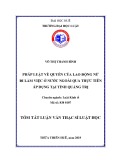 Tóm tắt Luận văn thạc sĩ Luật học: Pháp luật về quyền của lao động nữ đi làm việc ở nước ngoài qua thực tiễn áp dụng tại tỉnh Quảng Trị