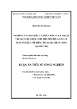 Luận án tiến sĩ Nông nghiệp: Nghiên cứu giải phẫu lá, phân bón và kỹ thuật thu hái cho giống chè PH8, PH10 để sản xuất nguyên liệu chế biến chè xanh, chè Ô long tại Phú Thọ