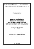 Tóm tắt Luận án tiến sĩ Y học: Nghiên cứu hệ thống ống tủy răng hàm lớn thứ hai hàm dưới trên thực nghiệm và đánh giá kết quả điều trị nội nha ống tủy hình chữ C trên lâm sàng