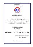 Tóm tắt Luận văn thạc sĩ Luật học: Pháp luật về giải quyết bồi thường bảo hiểm phi nhân thọ của các Doanh nghiệp Bảo hiểm