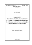 Luận án tiến sĩ Y học: Nghiên cứu đặc điểm lâm sàng, cận lâm sàng và ý nghĩa của Fibroscan, Fibrotest trong chẩn đoán xơ hóa gan ở bệnh nhân viêm gan B, C mạn tính