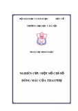 Luận án tiến sĩ Y học: Nghiên cứu một số chỉ số đông máu của phụ nữ mang thai