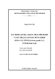 Luận án tiến sĩ Lâm nghiệp: Xác định lập địa, trạng thái thích hợp và kỹ thuật làm giàu rừng khộp bằng cây tếch (Tectona grandis L.f) ở tỉnh Đăk Lăk