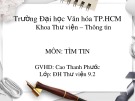 Bài thuyết trình môn Tìm tin