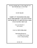 Luận án tiến sĩ Hóa học: Nghiên cứu thành phần hóa học, hoạt tính sinh học và đa dạng nguồn gen di truyền của một số loài lá kim ở Tây Nguyên, Việt Nam