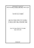 Luận văn thạc sĩ Quản lý văn hóa: Quản lý nhà nước về văn hóa ở thị xã Phú Thọ, tỉnh Phú Thọ