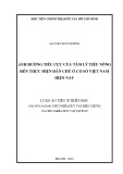 Luận án tiến sĩ Triết học: Ảnh hưởng tiêu cực của tâm lý tiểu nông đến thực hiện dân chủ ở cơ sở Việt Nam hiện nay