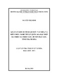 Luận văn thạc sĩ Quản lý văn hóa: Quản lý khu di tích lịch sử - văn hóa và kiến trúc nghệ thuật quốc gia đặc biệt Bà Triệu, xã Triệu Lộc, huyện Hậu Lộc, tỉnh Thanh Hóa