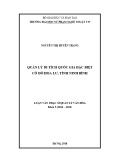 Luận văn thạc sĩ Quản lý văn hóa: Quản lý di tích quốc gia đặc biệt Cố đô Hoa Lư, tỉnh Ninh Bình