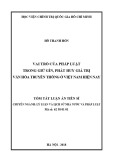 Tóm tắt Luận văn tiến sĩ Luật học: Vai trò của pháp luật trong giữ gìn, phát huy giá trị văn hóa truyền thống ở Việt Nam hiện nay