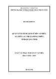 Luận văn thạc sĩ Quản lý văn hóa: Quản lý di tích lịch sử Đền An Biên, xã Thủy An, thị xã Đông Triều, tỉnh Quảng Ninh