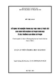 Luận án tiến sĩ Khoa học giáo dục: Sử dụng thí nghiệm trong dạy học Sinh lí thực vật cho sinh viên ngành Sư phạm Sinh học ở các trường Cao đẳng Sư phạm