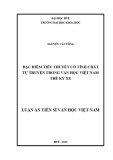 Luận án tiến sĩ Văn học Việt Nam:  Đặc điểm tiểu thuyết có tính chất tự truyện trong văn học Việt Nam thế kỷ XX