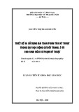 Luận án tiến sĩ Khoa học giáo dục: Thiết kế và sử dụng bài toán phân tích kỹ thuật trong dạy học động cơ đốt trong, ô tô cho sinh viên sư phạm kỹ thuật