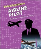 Airline pilot with virtual apprecticeship: Part 2