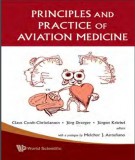 Aviation medicine with principles and practice: Part 1