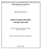 Tóm tắt luận án Tiến sĩ Văn hóa học: Gốm cổ trong đời sống văn hoá Việt Nam