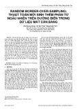 Random border over sampling: Thuật toán mới sinh thêm phần tử ngẫu nhiên trên đường biên trong dữ liệu mất cân bằng