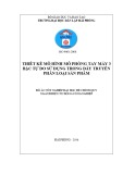 Đồ án tốt nghiệp ngành Điện tự động công nghiệp: Thiết kế mô hình mô phỏng tay máy 3 bậc tự do sử dụng trong dây truyền phân loại sản phẩm