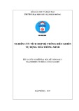 Đồ án tốt nghiệp ngành Điện tự động công nghiệp: Nghiên cứu tích hợp hệ thống điều khiển tự động nhà thông minh