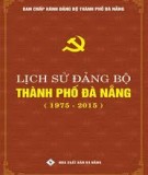 Đảng bộ thành phố Đà Nẵng (1975-2015): Phần 1
