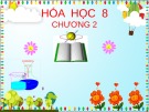 Bài giảng Hóa học 8 - Chương II: Phản ứng hóa học (Bài 17: Sự biến đổi chất)