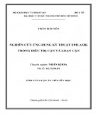 Tóm tắt luận án Tiến sĩ Y học: Nghiên cứu ứng dụng kỹ thuật EpiLASIK trong điều trị cận và loạn cận