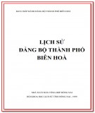 Đảng bộ thành phố Biên Hòa (1930-2000): Phần 1