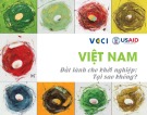 Việt Nam đất lành cho khởi nghiệp: Tại sao không