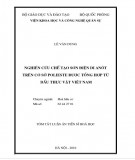 Tóm tắt luận án Tiến sĩ Hóa học: Nghiên cứu chế tạo sơn điện di Anôt trên cơ sở Polieste được tổng hợp từ dầu thực vật Việt Nam