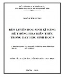 Tóm tắt luận án Tiến sĩ Giáo dục học: Rèn luyện học sinh kỹ năng hệ thống hoá kiến thức trong dạy học Sinh học 9