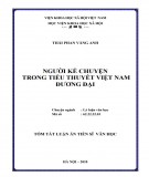 Tóm tắt luận văn Tiến sĩ Văn học: Người kể chuyện trong tiểu thuyết Việt Nam đương đại