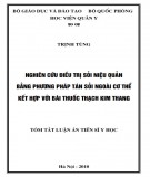 Tóm tắt luận văn Tiến sĩ Y học: Nghiên cứu điều trị sỏi niệu quản bằng phương pháp tán sỏi ngoài cơ thể kết hợp với bài thuốc Thạch kim thang