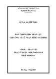 Tóm tắt luận văn Thạc sĩ Quản trị kinh doanh: Đào tạo nguồn nhân lực tại Công ty Cổ phần Dược Danapha