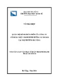 Tóm tắt luận căn Thạc sĩ Quản trị kinh doanh: Quản trị kênh phân phối của Công ty cổ phần Thực phẩm dinh dưỡng Nutifood tại thị trường Đà Nẵng