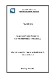 Tóm tắt luận văn Thạc sĩ Quản lý kinh tế: Nghiên cứu chuỗi giá trị sản phẩm hồ tiêu tỉnh Gia Lai