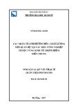 Tóm tắt Luận văn Thạc sĩ Quản trị kinh doanh: Các nhân tố ảnh hưởng đến chất lượng mối quan hệ tại các khu công nghiệp thuộc vùng kinh tế trọng điểm miền Trung