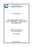 Tóm tắt luận văn Thạc sĩ Quản trị kinh doanh: Quản trị hoạt động logistics tại Công ty Cổ phần Phục vụ mặt đất Sài Gòn – Chi nhánh Đà Nẵng