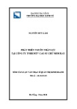 Tóm tắt luận văn Thạc sĩ Quản trị kinh doanh: Phát triển nguồn nhân lực tại Công ty TNHH MTV Cao su Chư Mom Ray