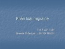 Bài giảng Phân loại Migraine - TS. Lê Văn Tuấn