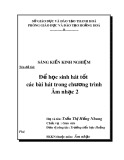 Sáng kiến kinh nghiệm: Để học sinh hát tốt các bài hát trong chương trình Âm nhạc 2