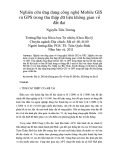 Nghiên cứu ứng dụng công nghệ Mobile GIS và GPS trong thu thập dữ liệu không gian về đất đai