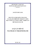 Luận án Tiến sĩ ngành Quản trị kinh doanh: Nhân tố tác động đến sự hài lòng của doanh nghiệp đối với dịch vụ thuế trực tuyến của cơ quan thuế - Nghiên cứu trên địa bàn Hà Nội