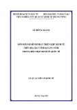Luận án Tiến sĩ Kinh tế: Đổi mới mô hình phát triển khu kinh tế trên địa bàn tỉnh Quảng Ninh trong hội nhập kinh tế quốc tế